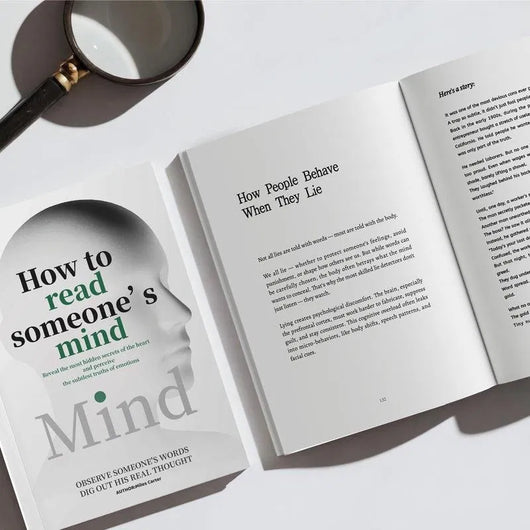 How to Read Someone's Mind: The truth is written all over them.